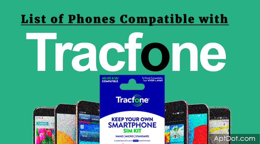 phones compatible with tracfone