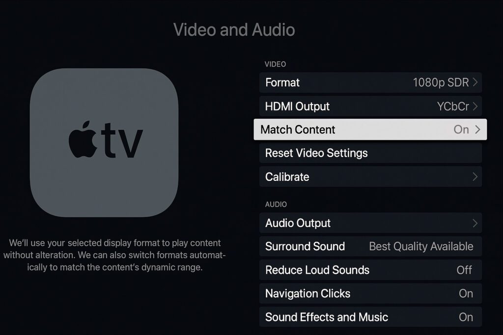 Apple TV Video and Audio settings screen with 'Match Content' option set to 'On,' ensuring dynamic range and frame rate adaptation.