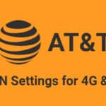 APN Settings for 4G & 5G