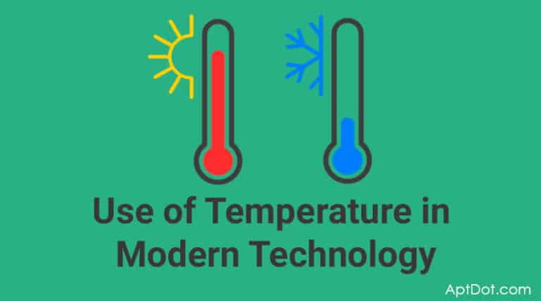 Role of Temperature in Technology